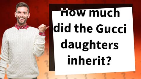 gucci daughters ages|did Gucci daughters inherit anything.